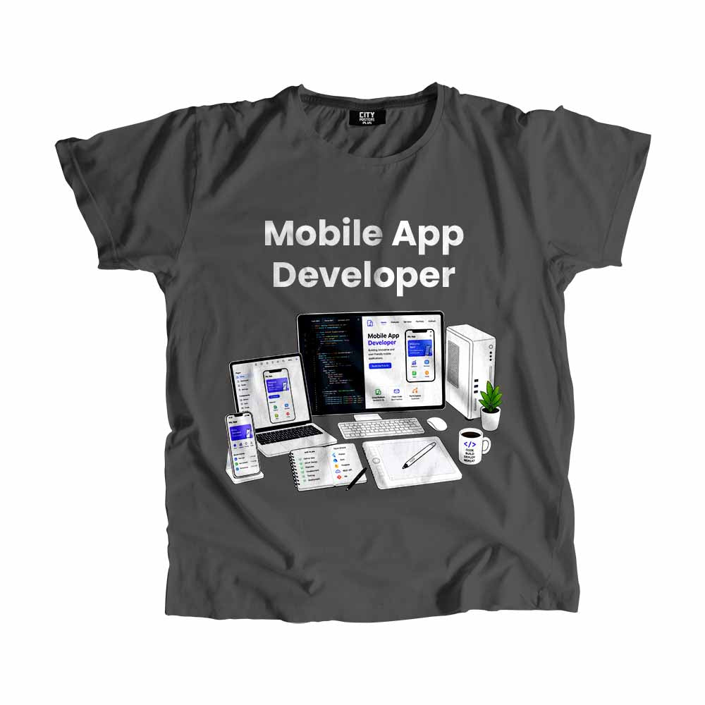 Mobile App Developer Men Unisex T-Shirt (Charcoal Grey) Technology Unisex T-Shirt | City Posters Plus