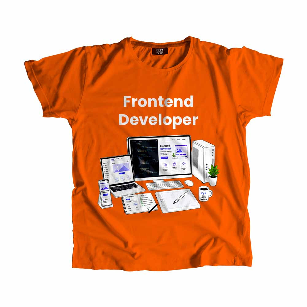 Frontend Developer Men Unisex T-Shirt (Orange) Technology Unisex T-Shirt | City Posters Plus