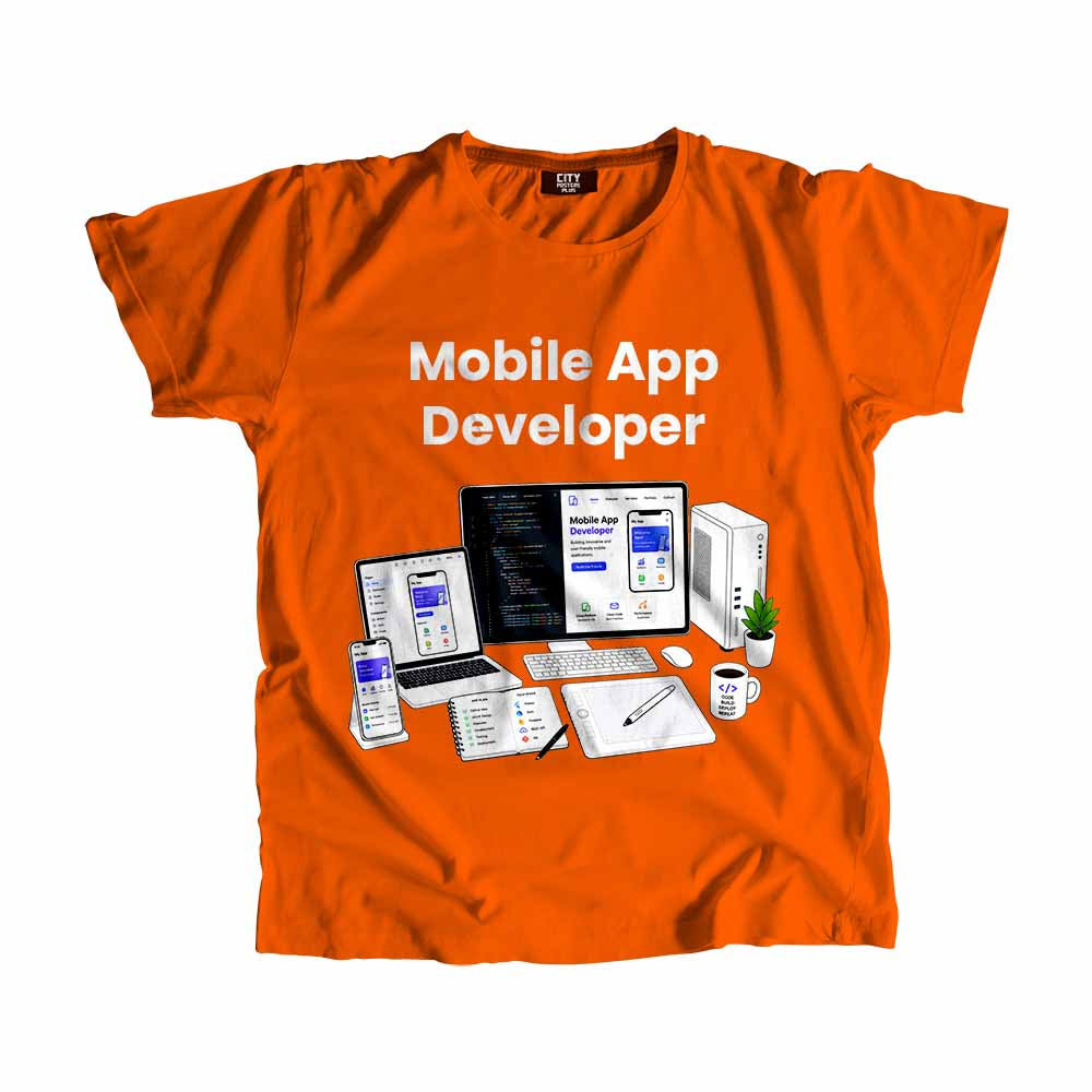 Mobile App Developer Men Unisex T-Shirt (Orange) Technology Unisex T-Shirt | City Posters Plus