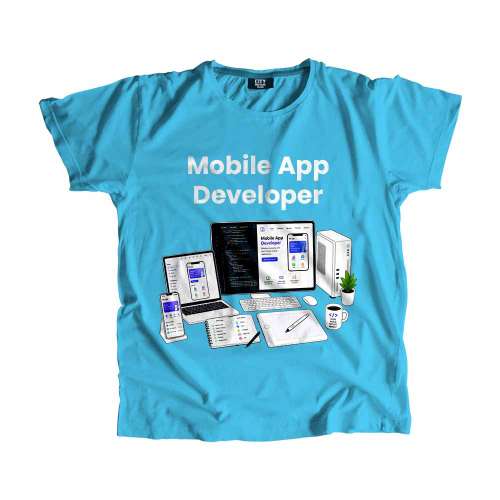 Mobile App Developer Men Unisex T-Shirt (Sky Blue) Technology Unisex T-Shirt | City Posters Plus