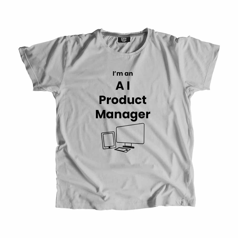 AI Product Manager Men Unisex T-Shirt (Melange Grey) Technology Unisex T-Shirt | City Posters Plus