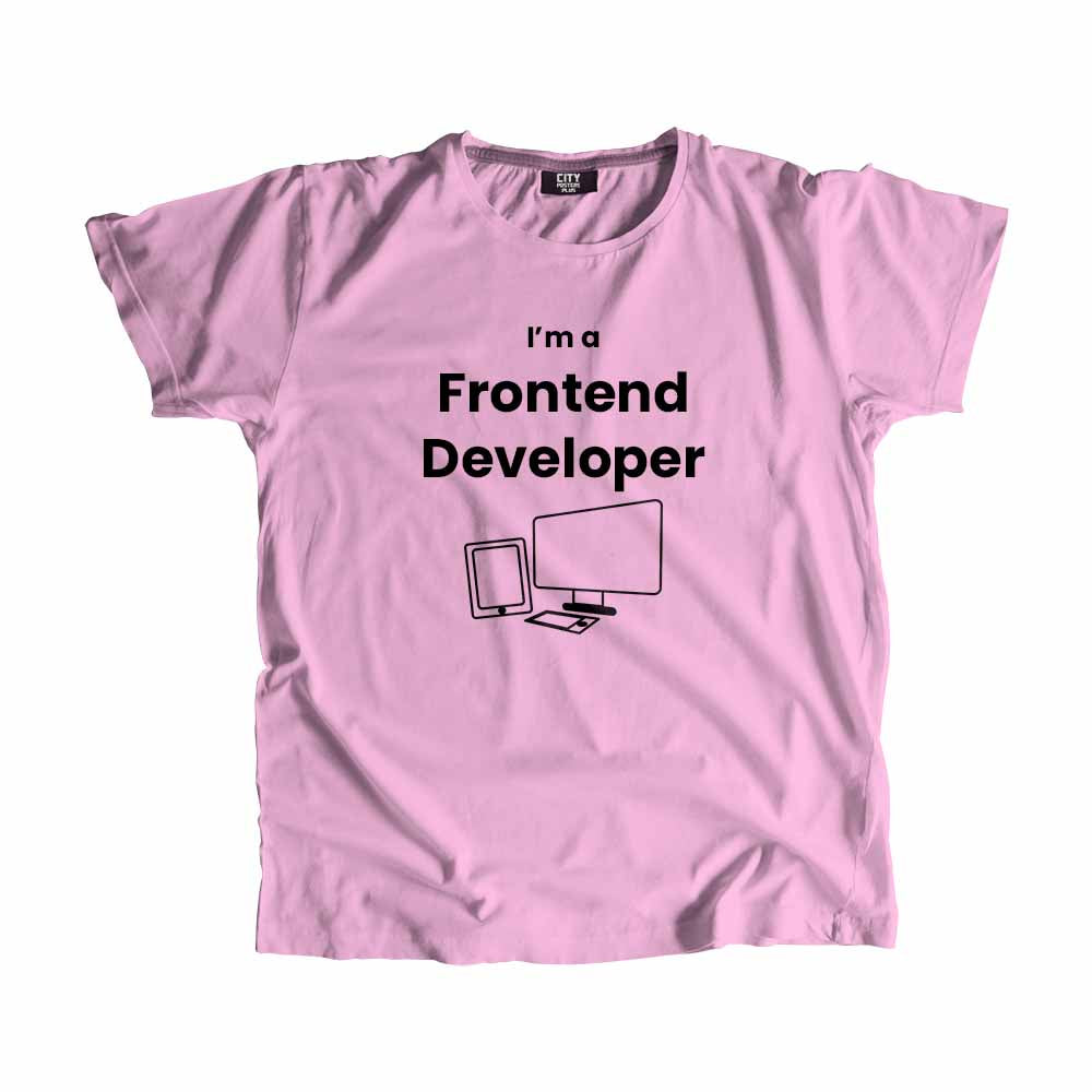 Frontend Developer Men Unisex T-Shirt (Light Pink) Technology Unisex T-Shirt | City Posters Plus