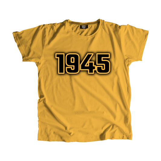 1945 Year Men Unisex T-Shirt (Golden Yellow)