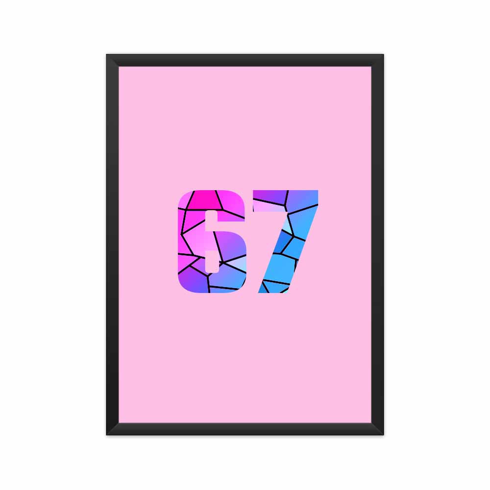 67 Number Framed Poster