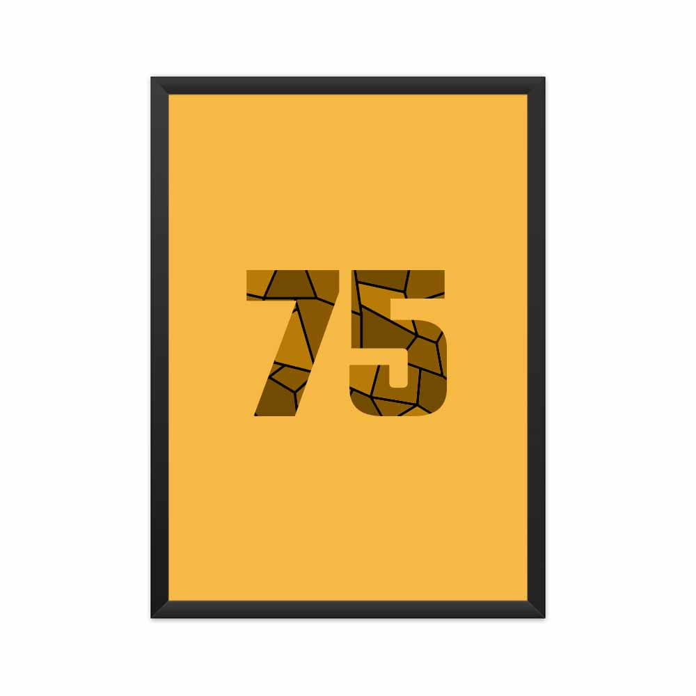 75 Number Framed Poster