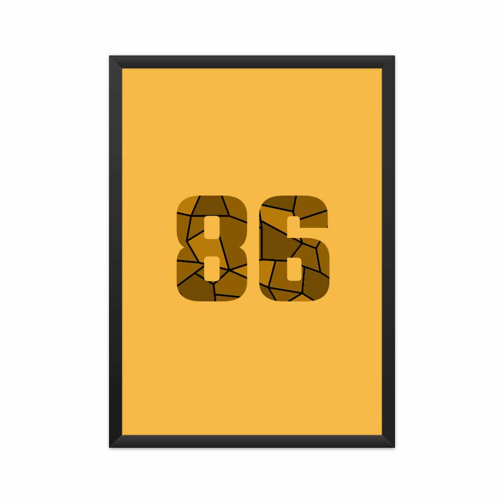 86 Number Framed Poster