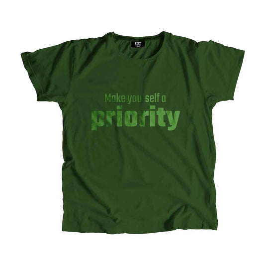  Make yourself a priority Men Unisex T-Shirt 