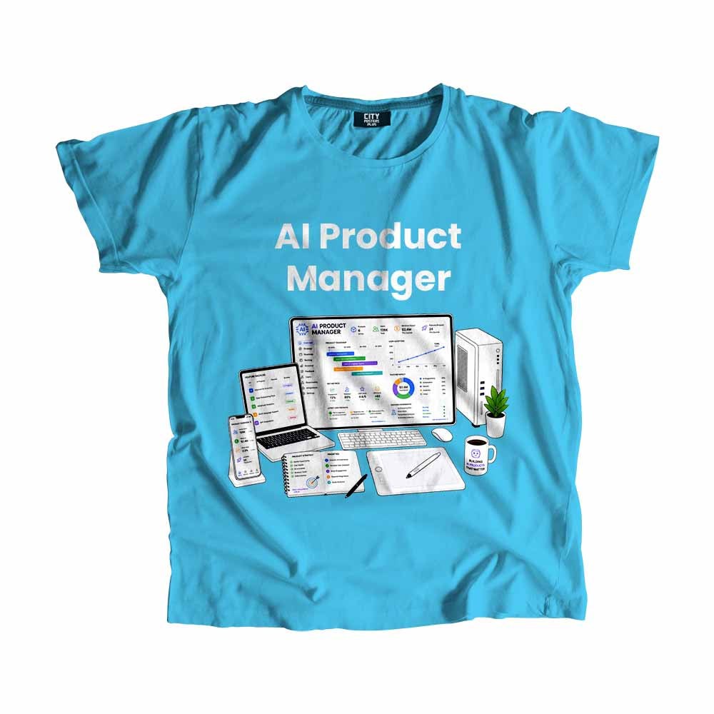 AI Product Manager Men Unisex T-Shirt (Sky Blue) Technology Unisex T-Shirt | City Posters Plus