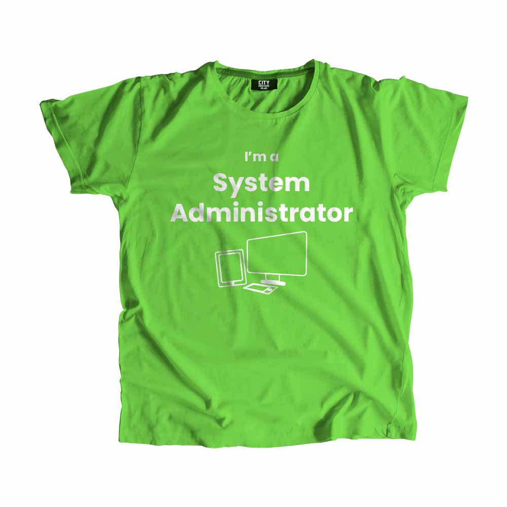 System Administrator Men Unisex T-Shirt (Liril Green)