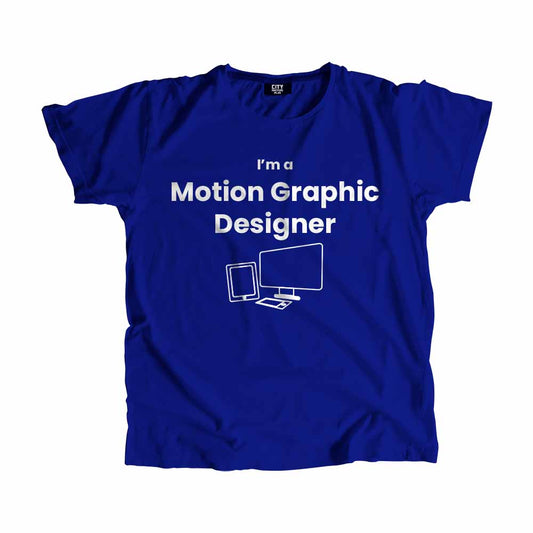 Motion Graphic Designer Men Unisex T-Shirt (Royal Blue)