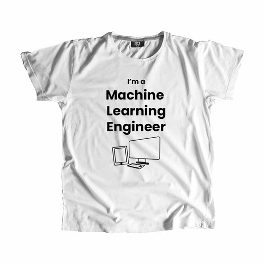 Machine Learning Engineer Men Unisex T-Shirt (White)