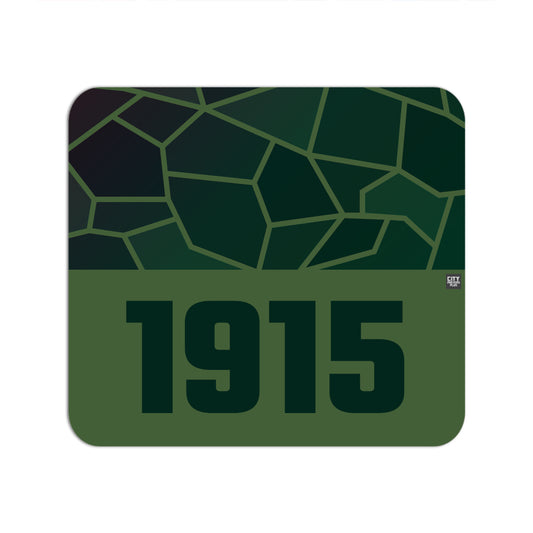 1915 Year Mouse pad (Olive Green)