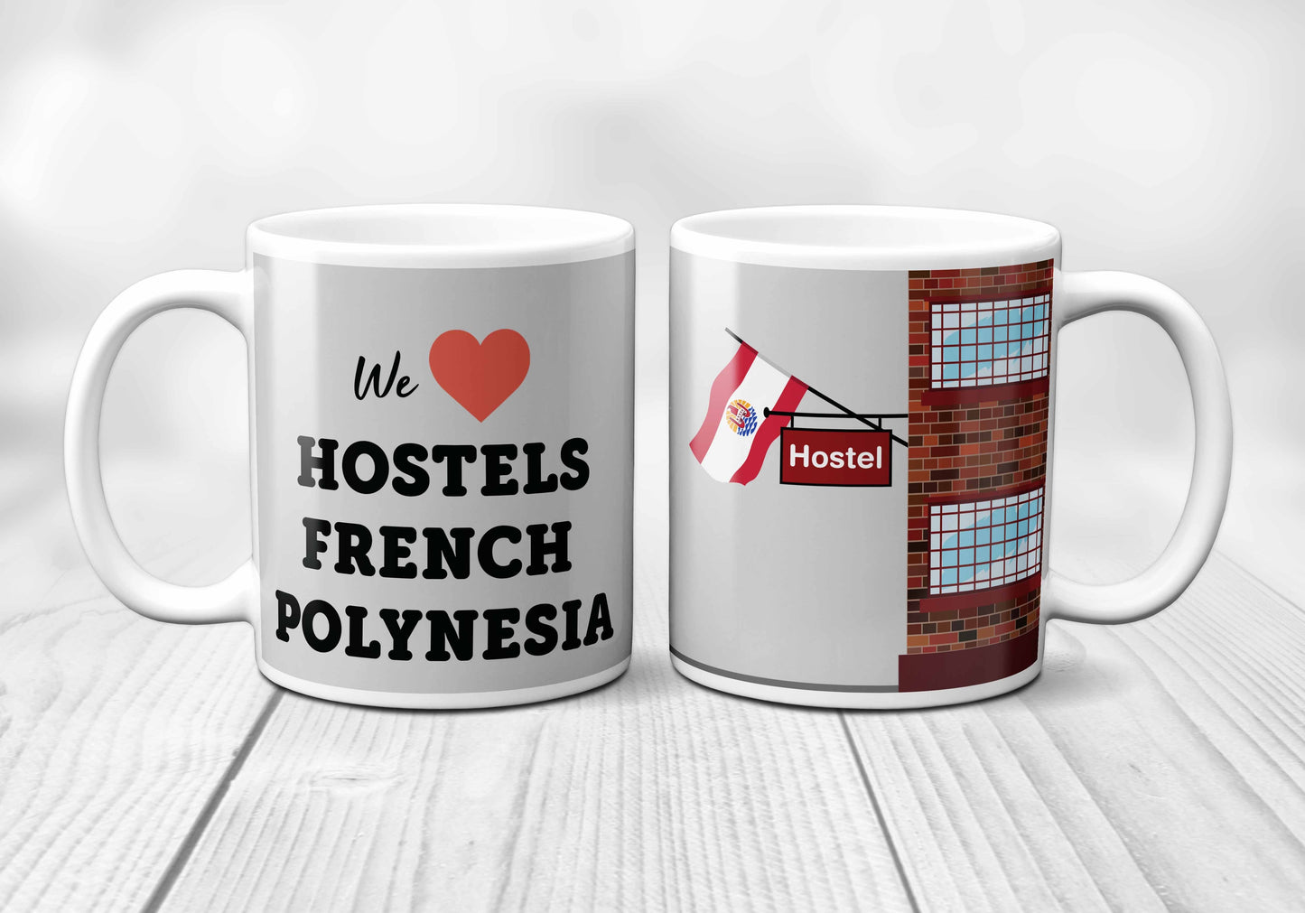 We Love FRENCH POLYNESIA Hostels Mug